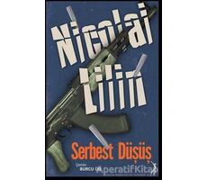 Serbest Düşüş - Nicolai Lilin - Altın Bilek Yayınları