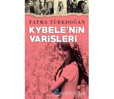 Kybele’nin Varisleri - Fatma Türkdoğan - Ferfir Yayıncılık