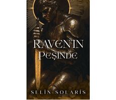 Ravenın Peşinde - Selin Solaris - Martı Yayınları