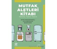 Mutfak Aletleri Kitabı - Defne Karaosmanoğlu - Everest Yayınları
