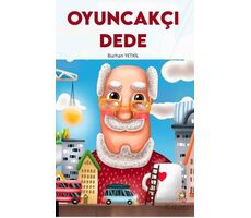 Oyuncakçı Dede - Burhan Yetkil - Akademisyen Kitabevi