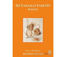 İki Yaramaz Farenin Masalı - Beatrix Potter - İthaki Çocuk Yayınları