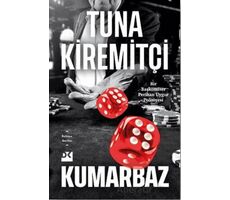 Kumarbaz - Tuna Kiremitçi - Doğan Kitap