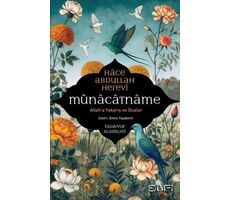 Münacatname & Allah’a Yakarış ve Dualar - Hace Abdullah Herevi - Sufi Kitap