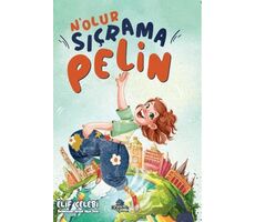 N’olur Sıçrama Pelin - Elif Çelebi - Kronik Kitap