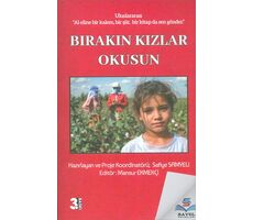 Bırakın Kızlar Okusun - Safiye Samyeli - Sayel