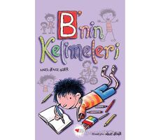 Bnin Kelimeleri - Nazlı Deniz Güler - Can Çocuk Yayınları