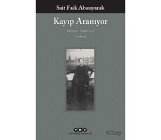 Kayıp Aranıyor - Bütün Yapıtları - Sait Faik Abasıyanık - Yapı Kredi Yayınları