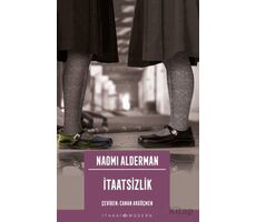 İtaatsizlik - Naomi Alderman - İthaki Yayınları
