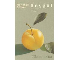 Beygül - Menekşe Gülben - Everest Yayınları