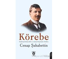 Körebe - Cenap Şahabettin - Dorlion Yayınları