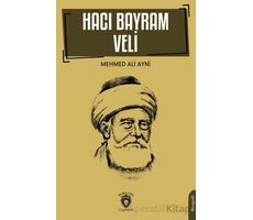 Hacı Bayram Veli - Mehmed Ali Ayni - Dorlion Yayınları