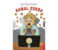 Sanal Zorba - Sibel Kömürcüler - Dorlion Yayınları
