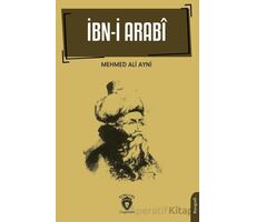 İbn-i Arabi - Mehmet Ali Ayni - Dorlion Yayınları