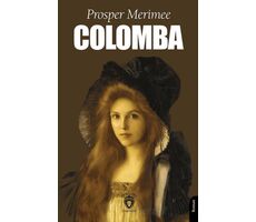Colomba - Prosper Merimee - Dorlion Yayınları