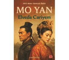 Elveda Cariyem - Mo Yan - Kırmızı Kedi Yayınevi