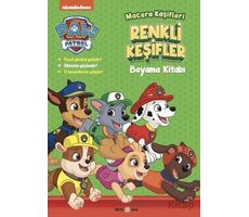 Paw Patrol Macera Kaşifleri Renkli Keşifler Boyama Kitabı - Spin Master Paw - Beta Kids