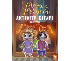 Maxi & Helium – Aktivite Kitabı - Camilla Brinck - Eksik Parça Yayınları