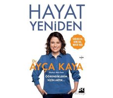 Hayat Yeniden - Ayça Kaya - Doğan Kitap