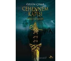 Cehennem Kapısı - Gölge Kuşanan - Özgün Çınar - Beyaz Fil Yayınları