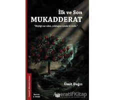 İlk ve Son Mukadderat - Ümit Dağcı - Vaveyla Yayıncılık