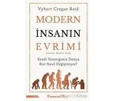 Modern İnsanın Evrimi - Vybarr Cregan Reid - İnkılap Kitabevi