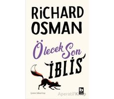 Ölecek Son İblis - Richard Osman - Bilgi Yayınevi