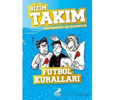 Futbol Kuralları - Bizim Takım - David Bedford - Erdem Çocuk