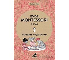 Evde Montessori 6-9 yaş - Nathelie Petit - Erdem Çocuk