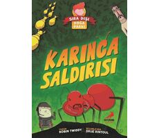Karınca Saldırısı - Sıra Dışı Doğa Parkı - Robin Twiddy - Erdem Çocuk