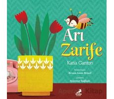 Arı Zarife - Katia Canton - Erdem Çocuk