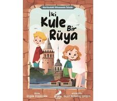 Haritadaki Efsanenin İzinde - İki Kule Bir Rüya - Özgür Özgülgün - Erdem Çocuk