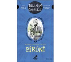 Bilimin Öncüleri- Bilimsel Gözlemin Öncüsü: Bîrûnî - Naz N. Varlı - Erdem Çocuk