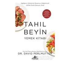 Tahıl Beyin - Yemek Kitabı - David Perlmutter - Pegasus Yayınları