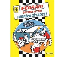 Ferrari Boyama Kitabı: Fabrika Ziyareti - Kolektif - Beta Kids