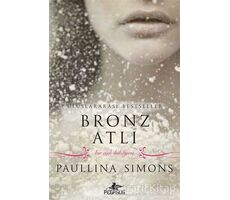 Bronz Atlı - Paullina Simons - Pegasus Yayınları