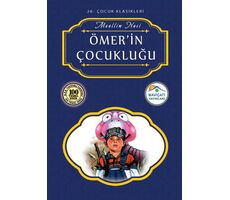 Ömerin Çocukluğu - Muallim Naci - Maviçatı Yayınları