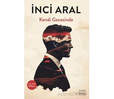 Kendi Gecesinde - İnci Aral - Everest Yayınları