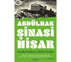 Seyahat Notları ve Şehir Yazıları - Abdülhak Şinasi Hisar - Everest Yayınları
