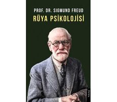 Rüya Psikolojisi - Sigmund Freud - Dorlion Yayınları