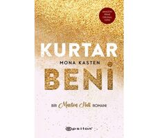 Kurtar Beni - Mona Kasten - Epsilon Yayınevi