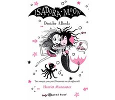 Isadora Moon Denizler Altında - Harriet Muncaster - Epsilon Yayınevi