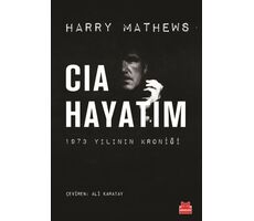 CIA Hayatım - Harry Mathews - Kırmızı Kedi Yayınevi