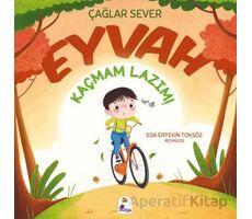 Eyvah Kaçmam Lazım - Çağlar Sever - İndigo Çocuk