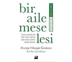 Bir Aile Meselesi - Zeynep Cihangir Çankaya - Doğan Kitap