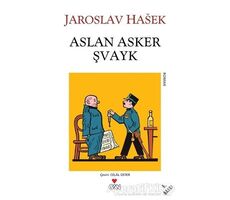 Aslan Asker Şvayk - Jaroslav Haşek - Can Yayınları