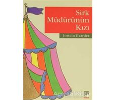 Sirk Müdürünün Kızı - Jostein Gaarder - Pan Yayıncılık