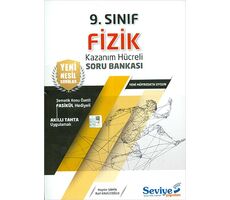 Seviye 9.Sınıf Fizik Kazanım Hücreli Soru Bankası