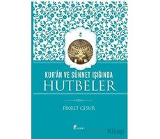 Kur’ân ve Sünnet Işığında Hutbeler - Fikret Cesur - Lagün Yayınları