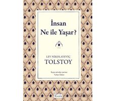 İnsan Ne İle Yaşar? - Lev Nikolayeviç Tolstoy - Koridor Yayıncılık